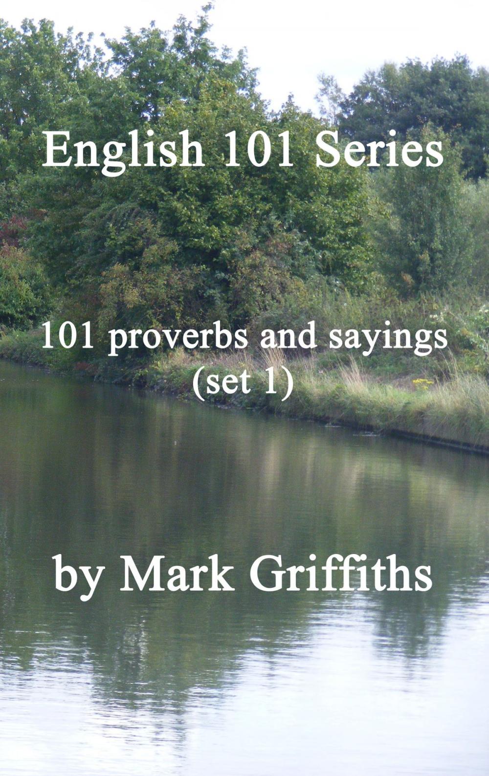 Big bigCover of English 101 Series: 101 proverbs and sayings (set 1)