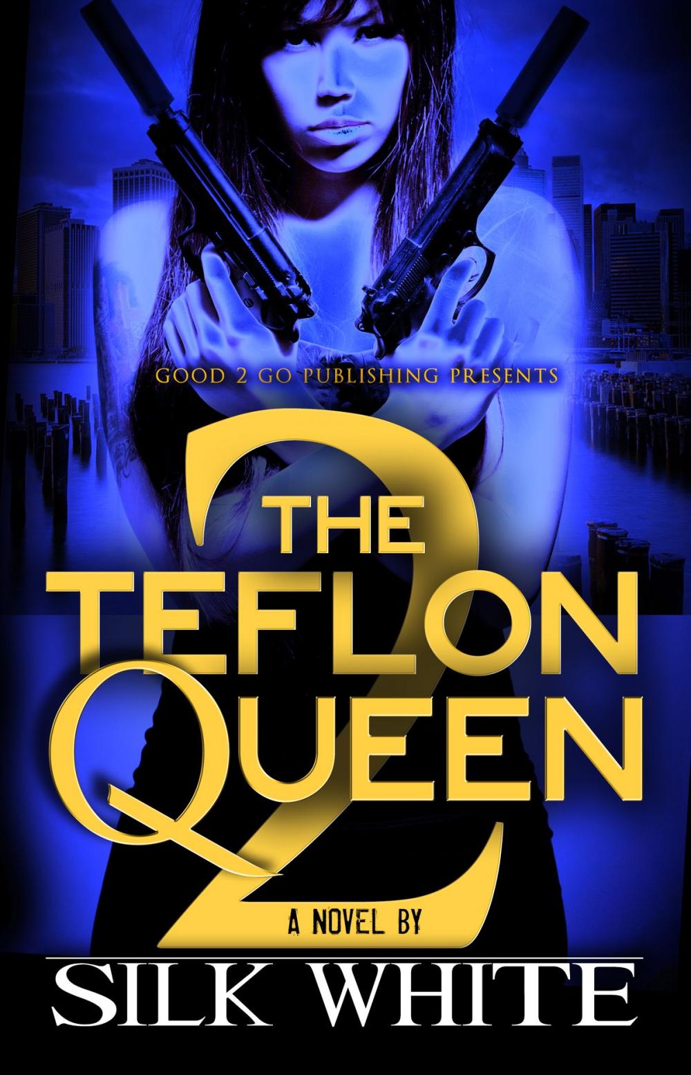 Big bigCover of The Teflon Queen PT 2