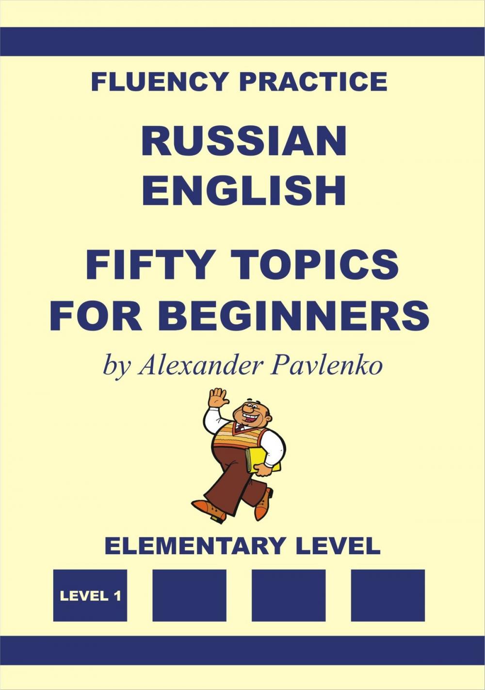 Big bigCover of Russian-English Fifty Topics for Beginners