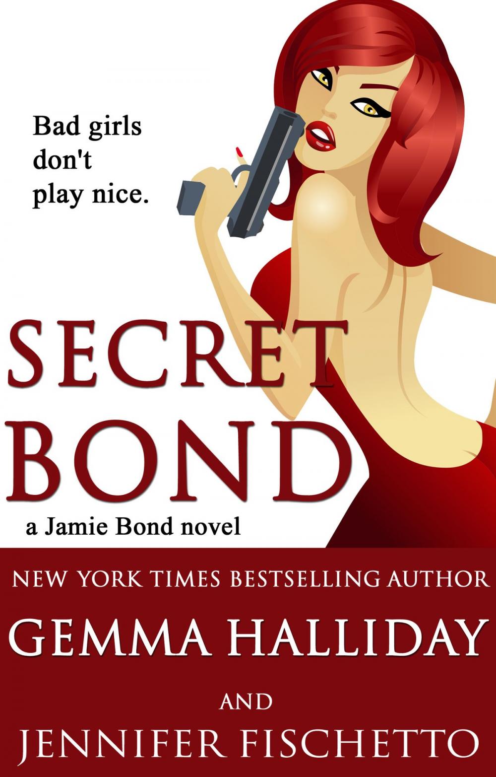 Big bigCover of Secret Bond (Jamie Bond Mysteries #2)