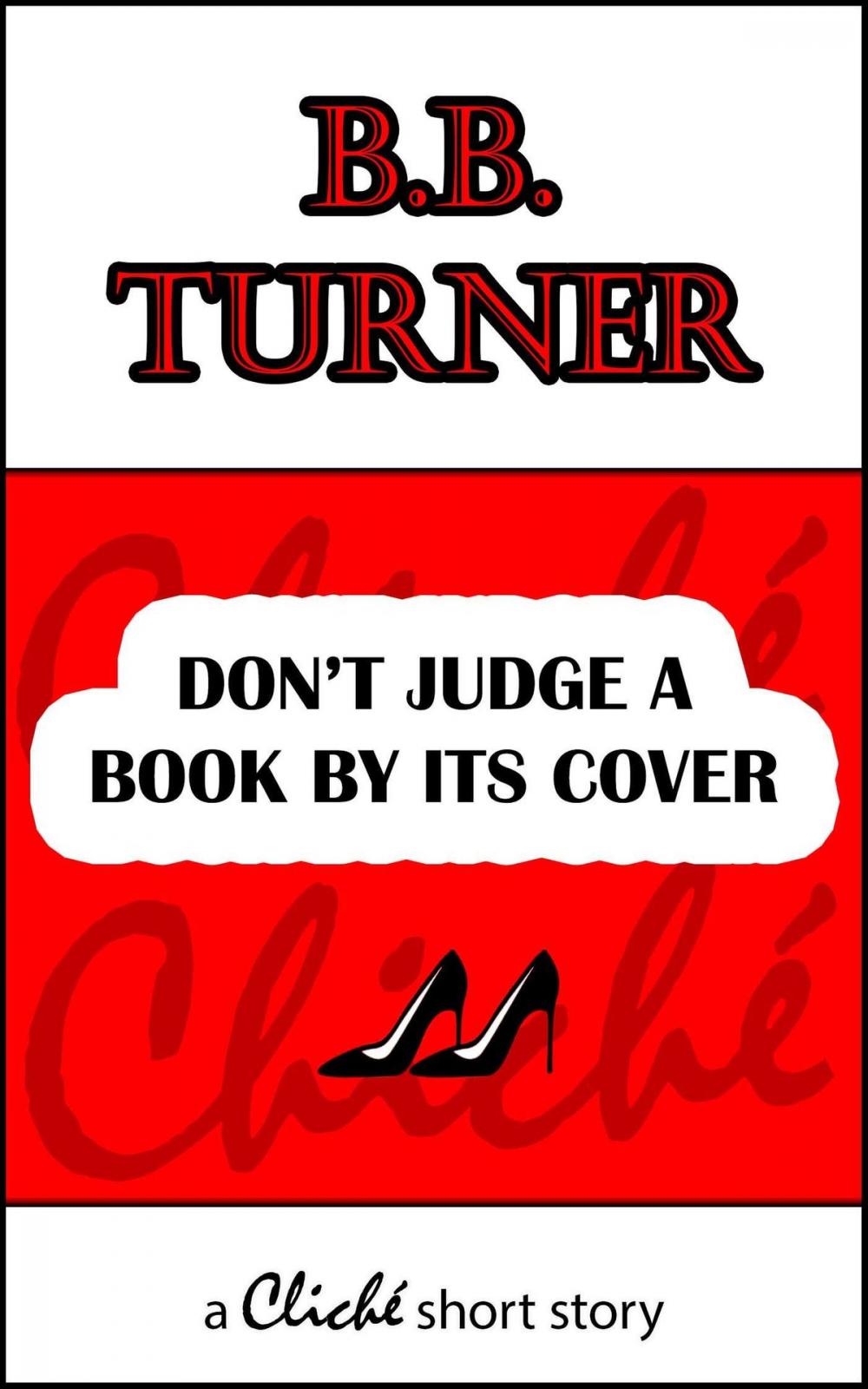 Big bigCover of Don't Judge A Book By Its Cover