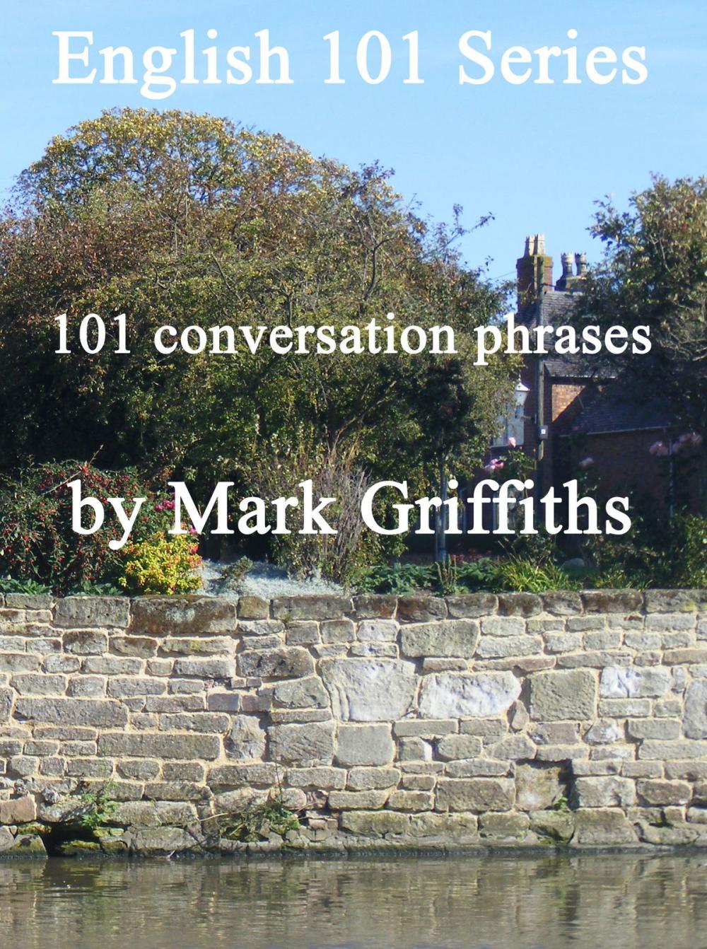Big bigCover of English 101 Series: 101 conversation phrases