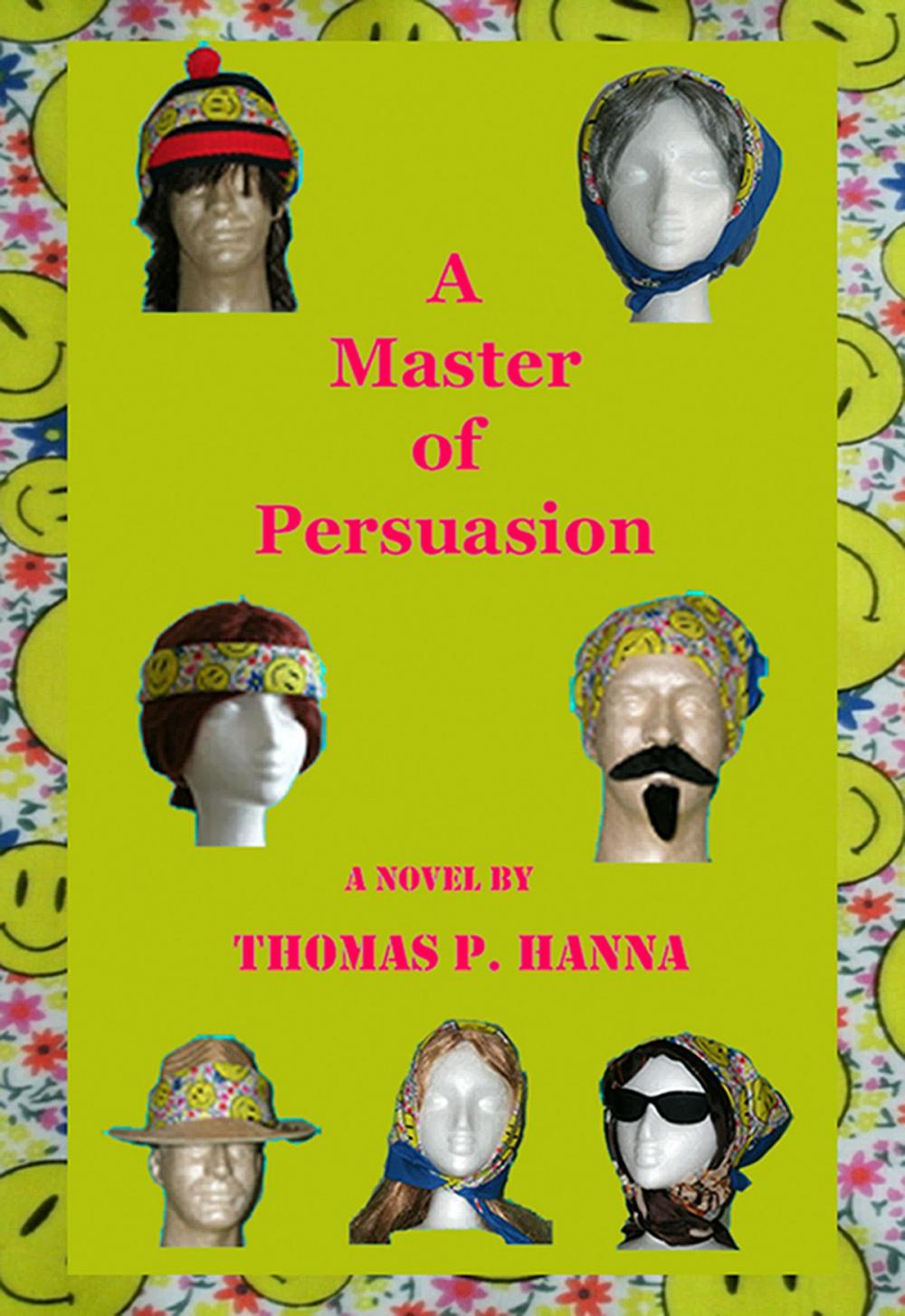 Big bigCover of A Master of Persuasion