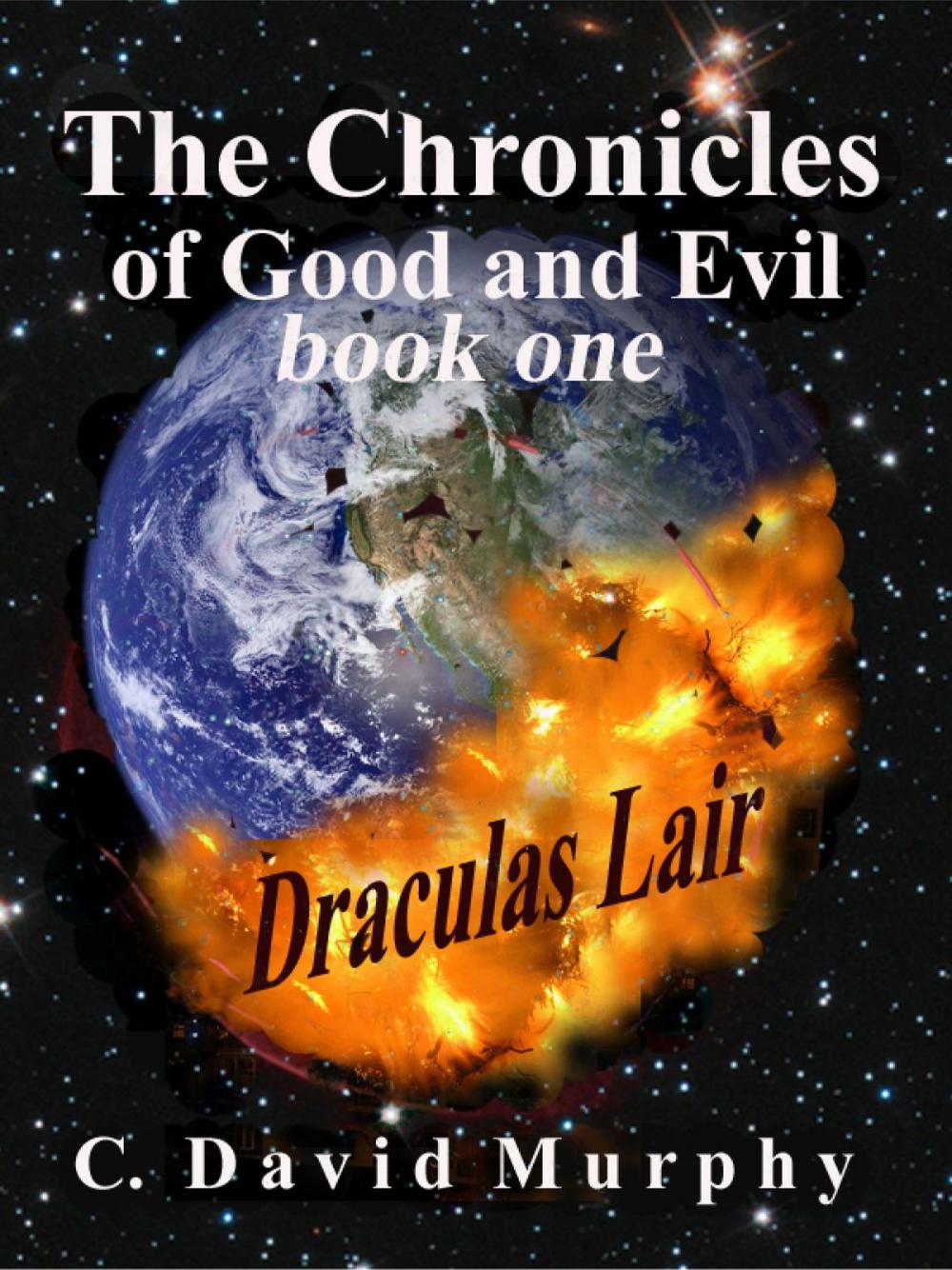 Big bigCover of The Chronicles of Good and Evil: Dracula's Lair
