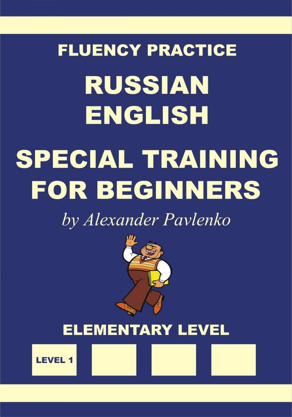 Big bigCover of Russian-English Special Training for Beginners, Fluency Practice