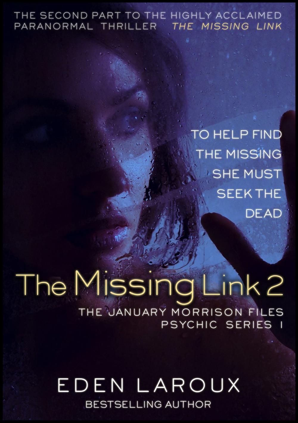Big bigCover of The Missing Link II: The January Morrison Files, Psychic Series 1