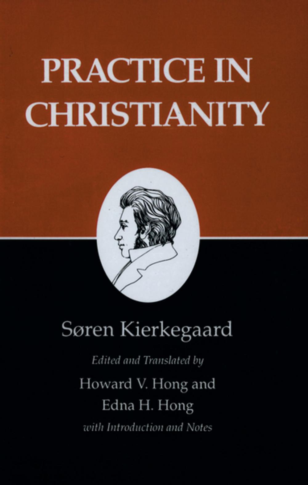 Big bigCover of Kierkegaard's Writings, XX: Practice in Christianity