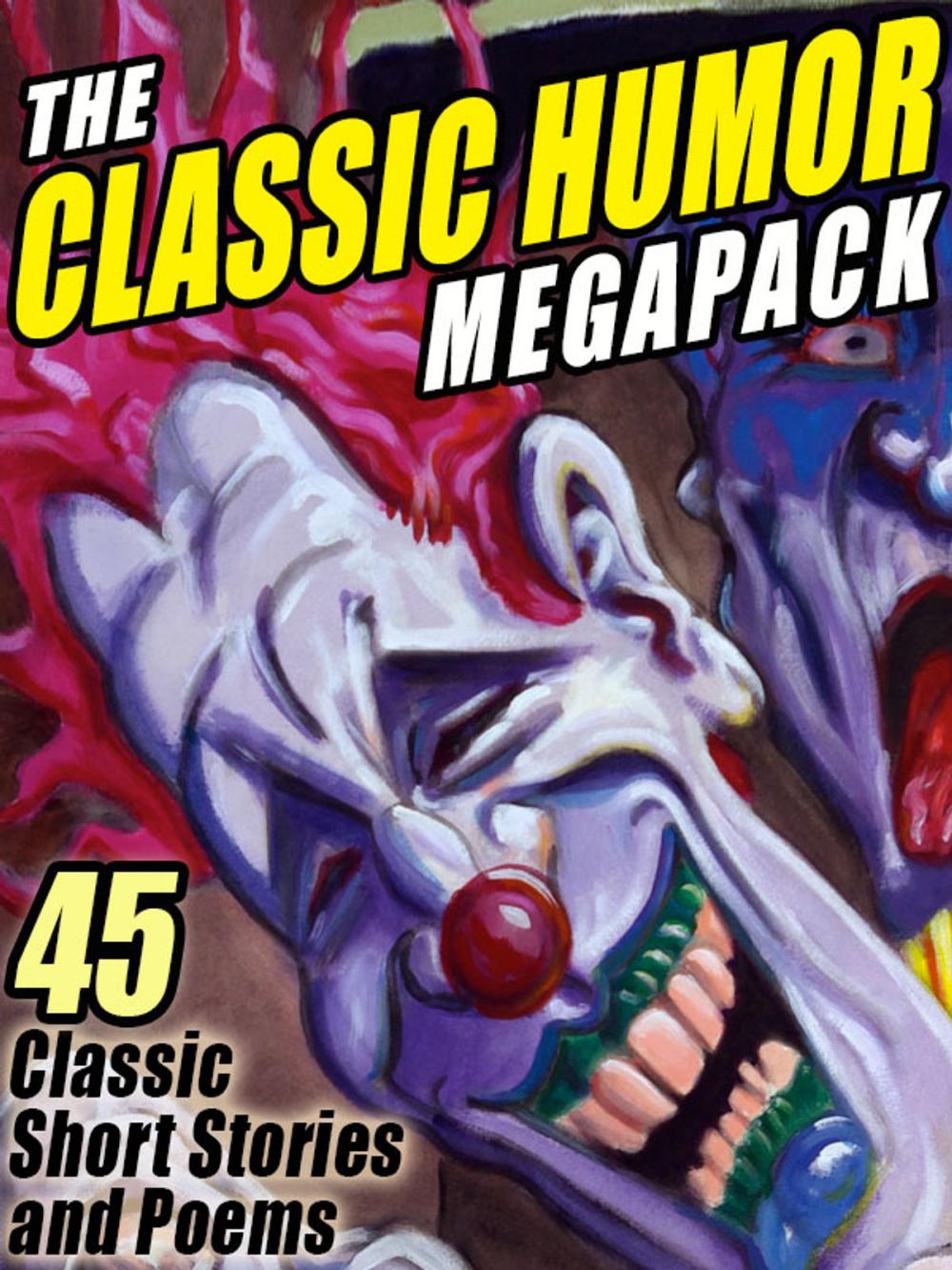 Big bigCover of The Classic Humor MEGAPACK ®