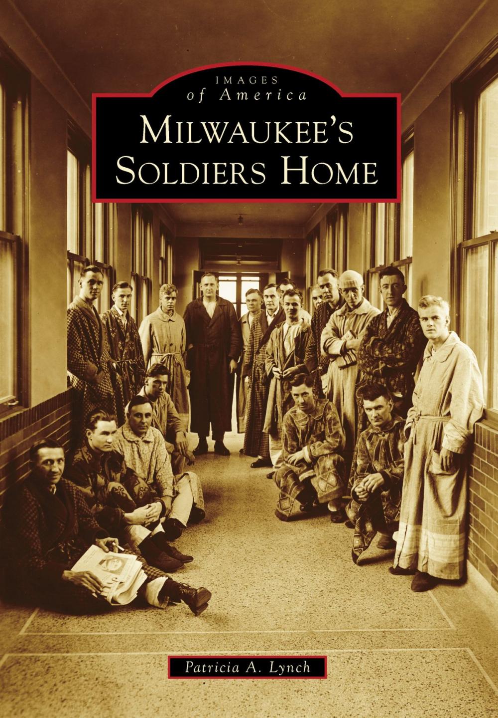Big bigCover of Milwaukee's Soldiers Home