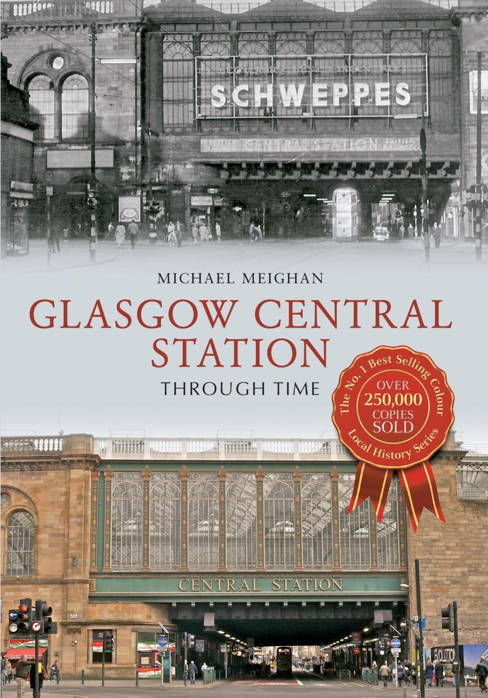 Big bigCover of Glasgow Central Station Through Time