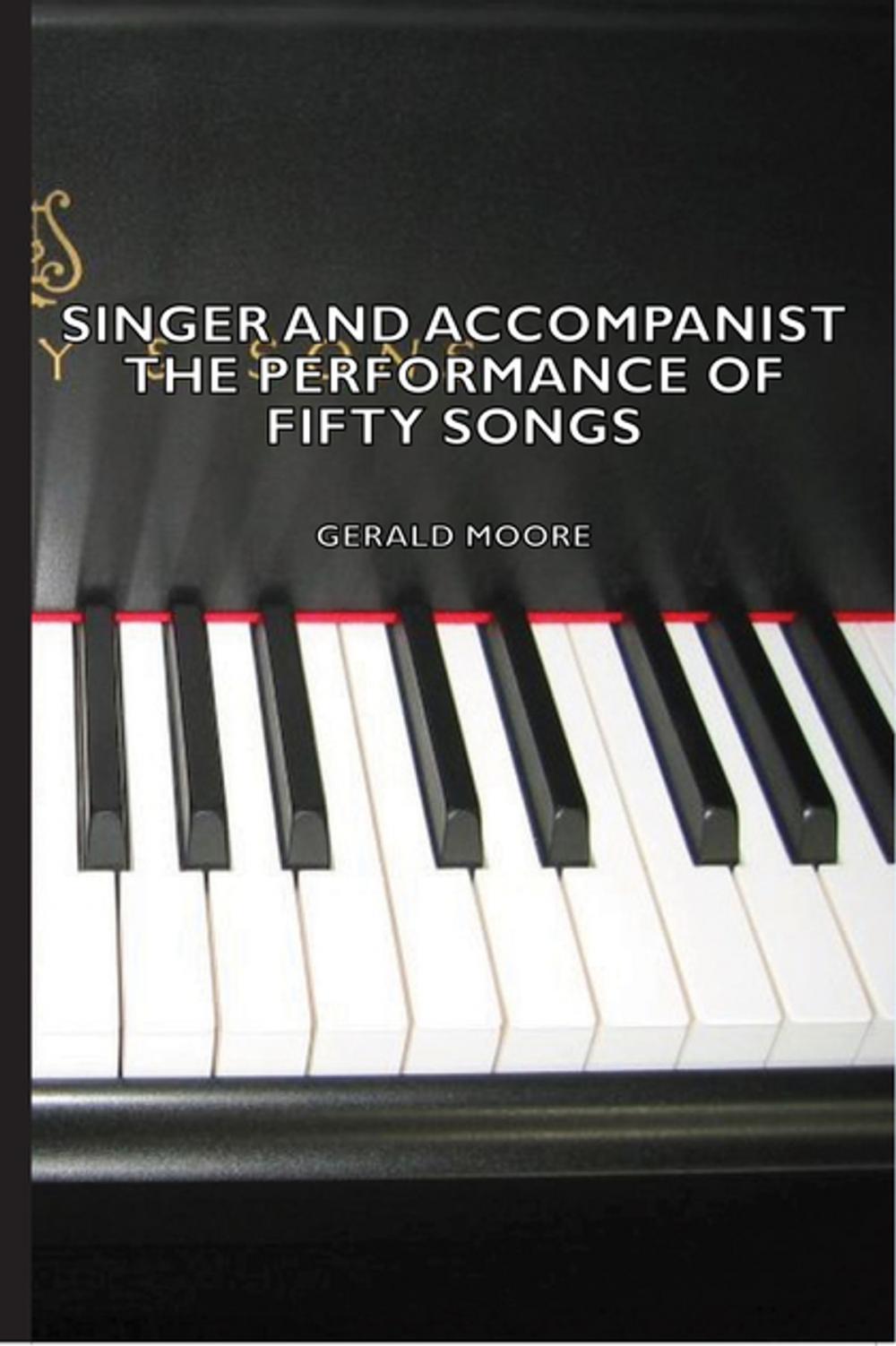 Big bigCover of Singer and Accompanist - The Performance of Fifty Songs