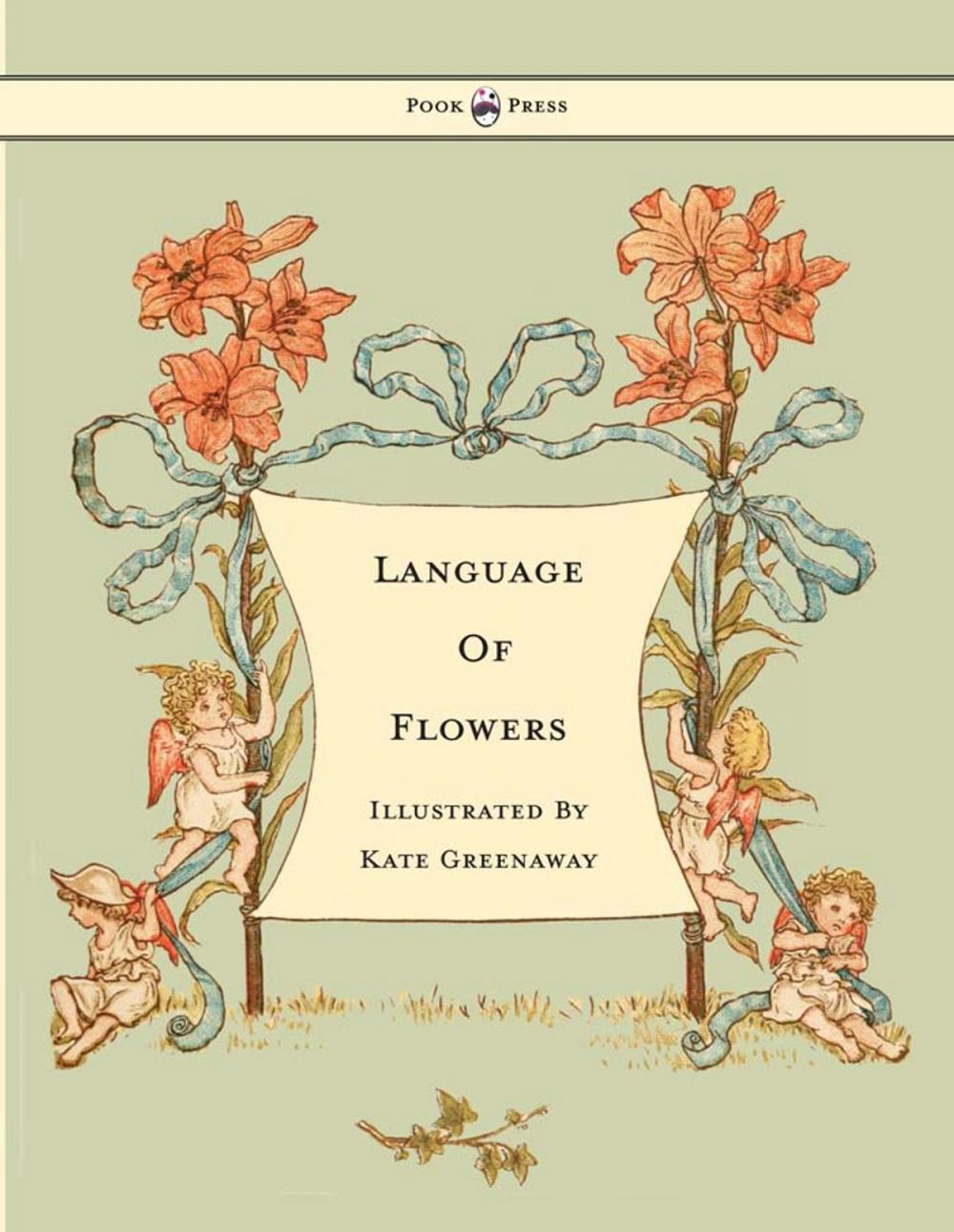 Big bigCover of Language of Flowers - Illustrated by Kate Greenaway
