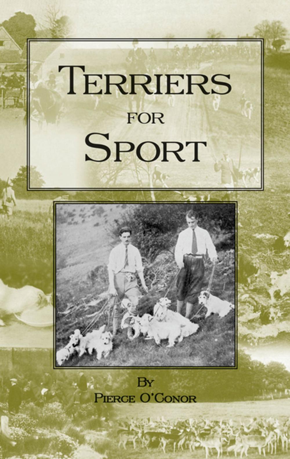 Big bigCover of Terriers for Sport (History of Hunting Series - Terrier Earth Dogs)