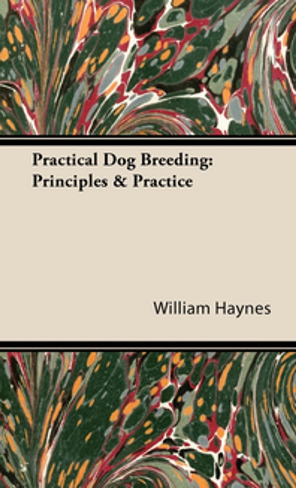 Big bigCover of Practical Dog Breeding: Principles & Practice