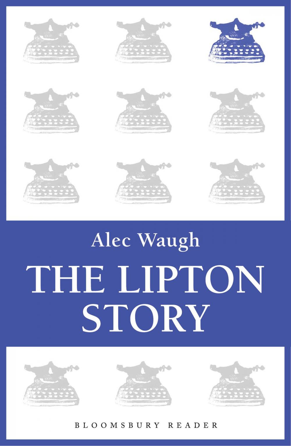 Big bigCover of The Lipton Story