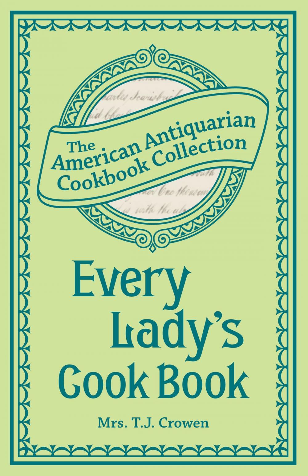 Big bigCover of Every Lady's Cook Book