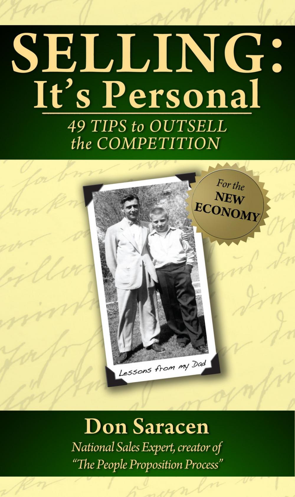 Big bigCover of Selling: It's Personal - 49 Tips to Outsell the Competition