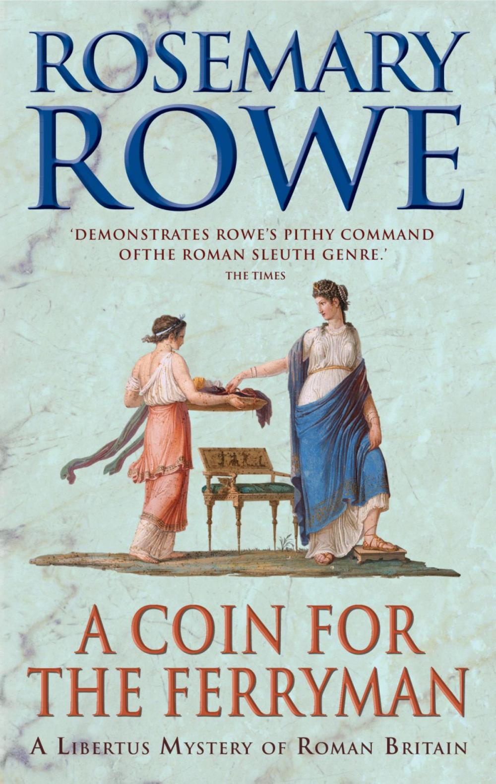 Big bigCover of A Coin For The Ferryman (A Libertus Mystery of Roman Britain, book 9)