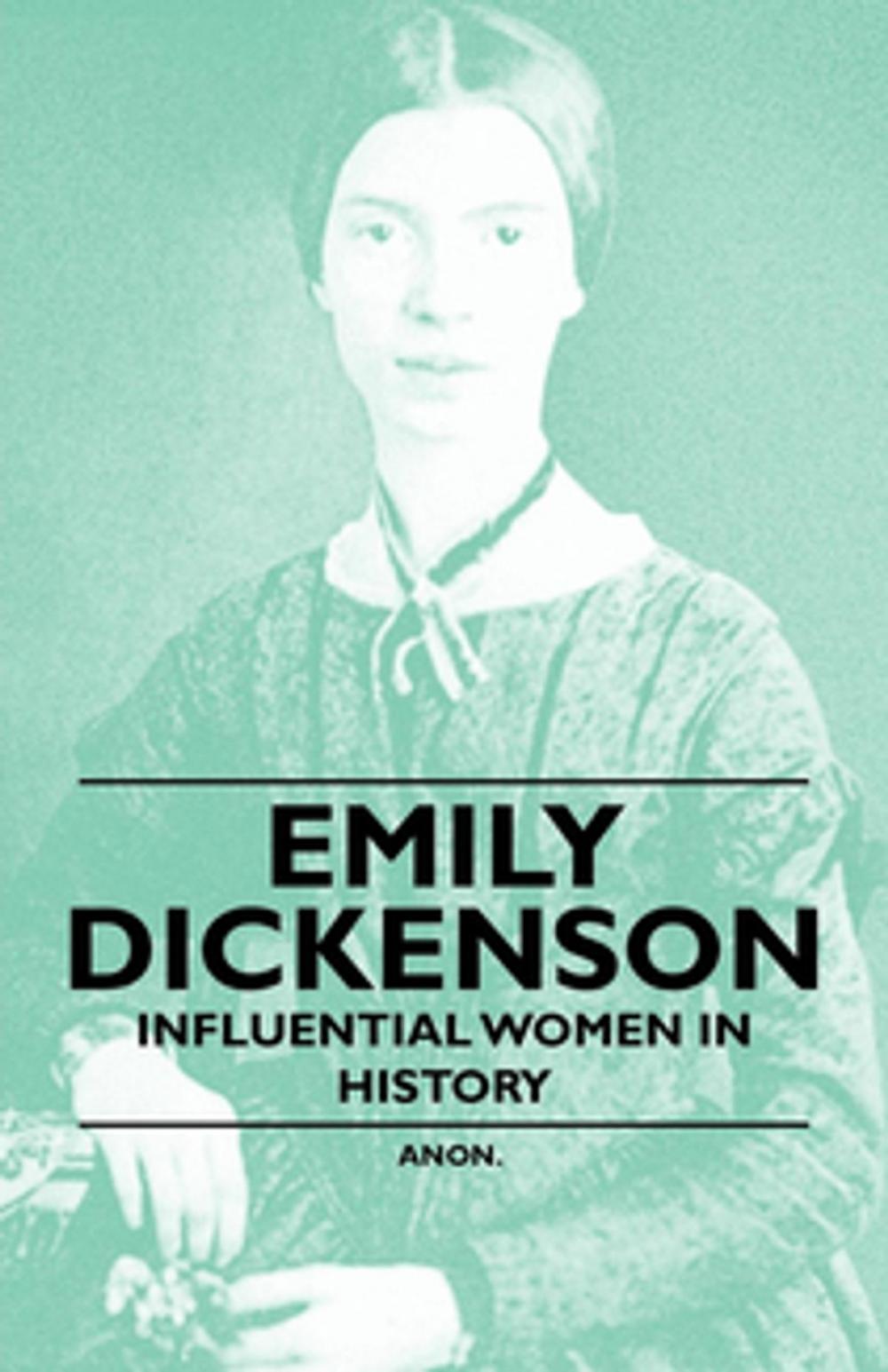 Big bigCover of Emily Dickenson - Influential Women in History