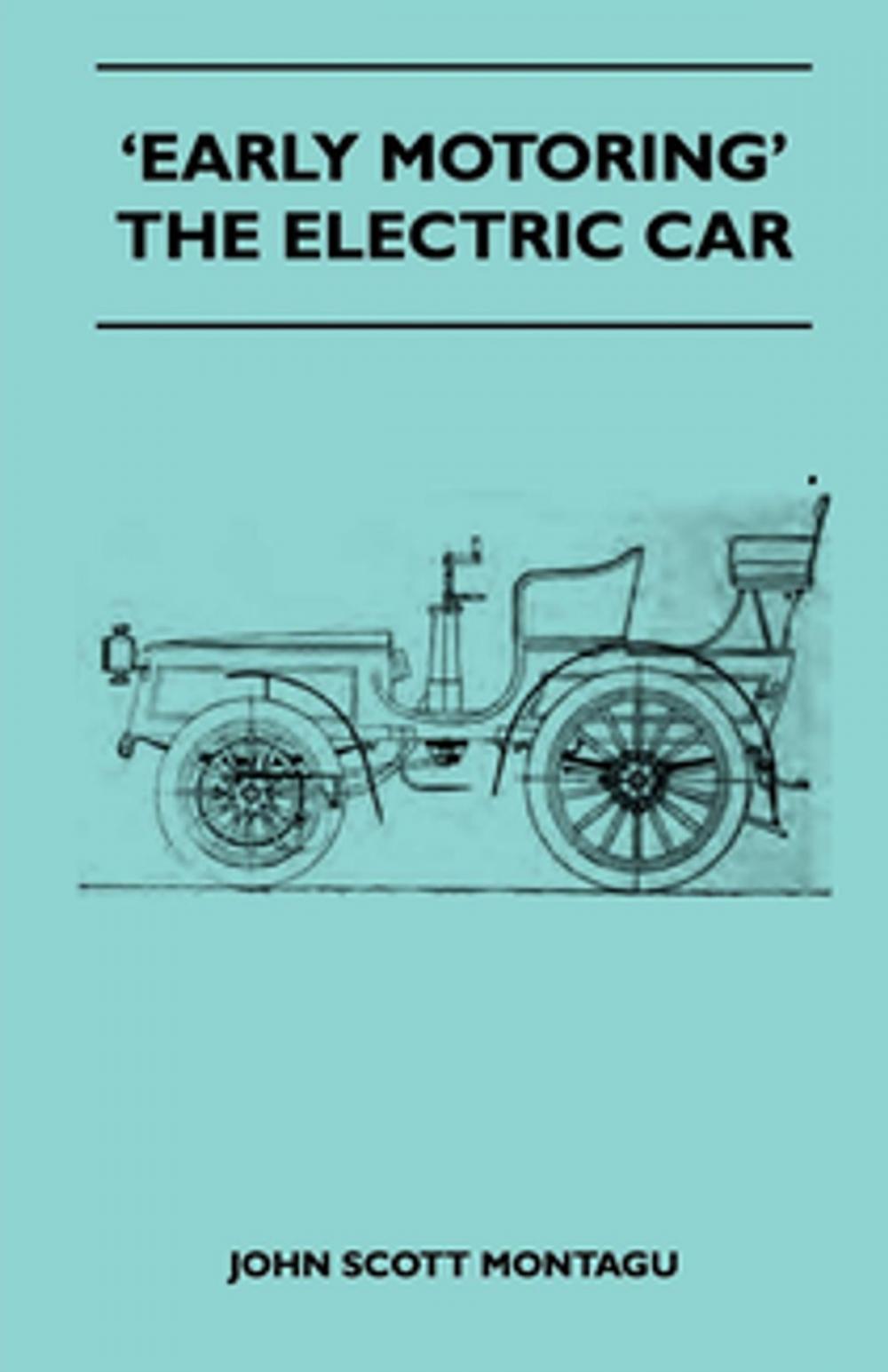 Big bigCover of Early Motoring' - The Electric Car