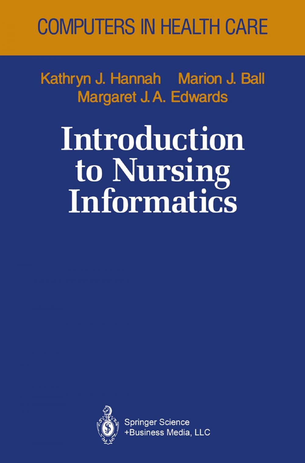 Big bigCover of Introduction to Nursing Informatics