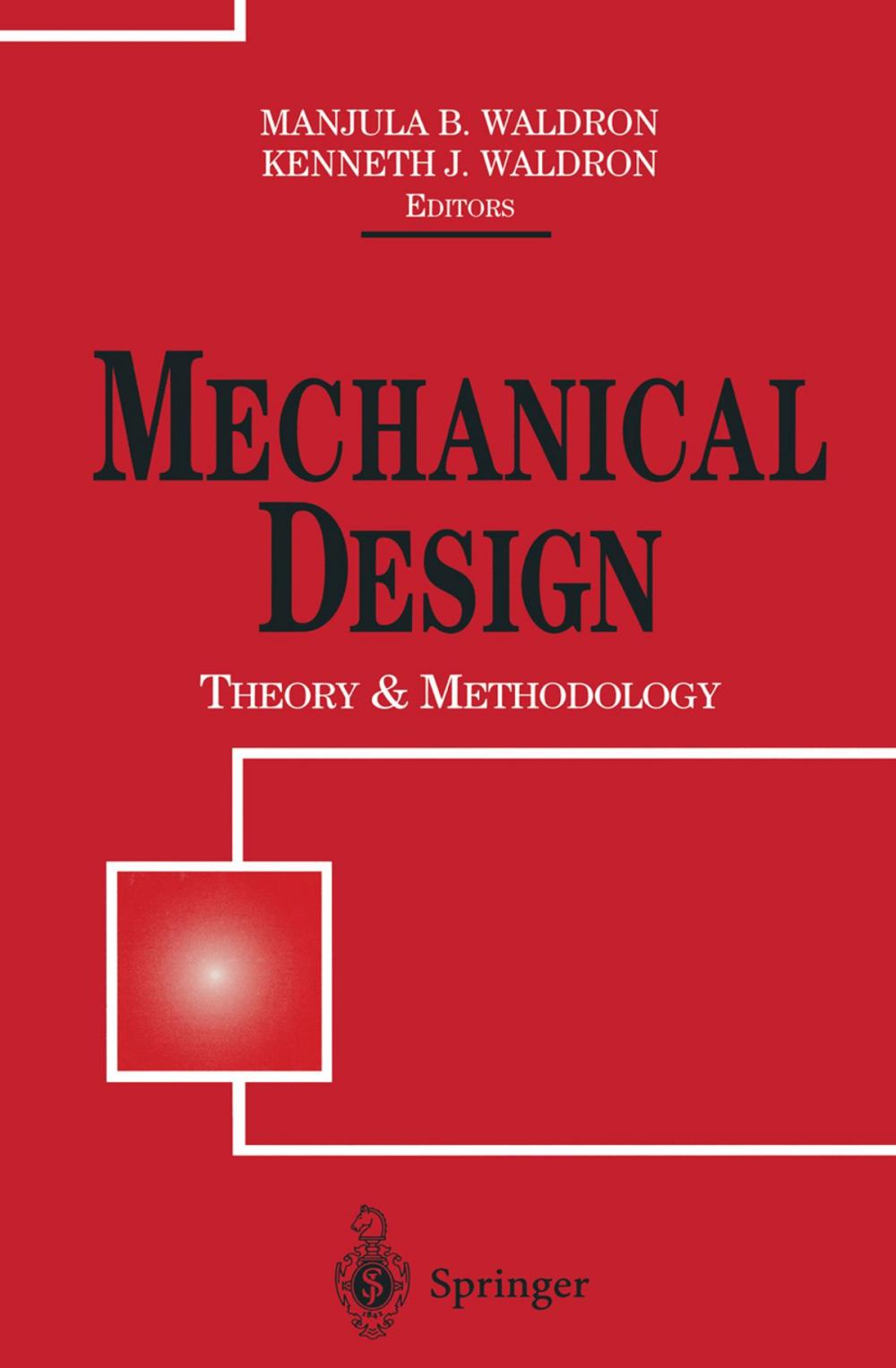 Big bigCover of Mechanical Design: Theory and Methodology