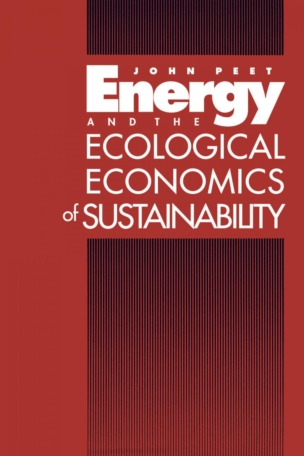 Big bigCover of Energy and the Ecological Economics of Sustainability