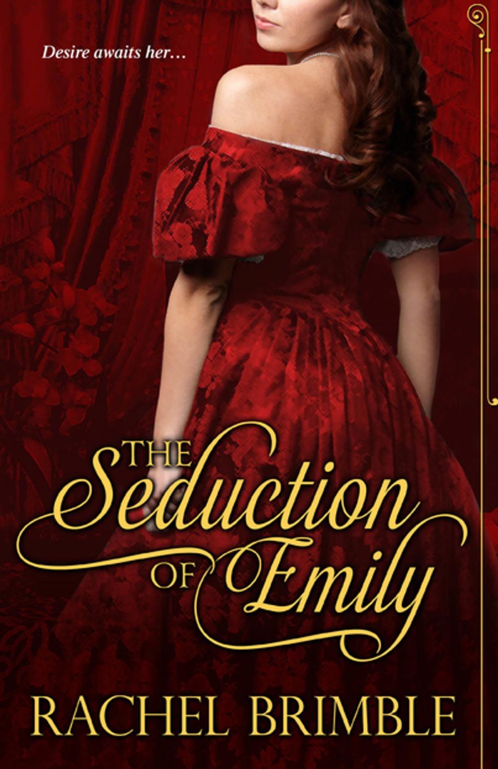 Big bigCover of The Seduction of Emily
