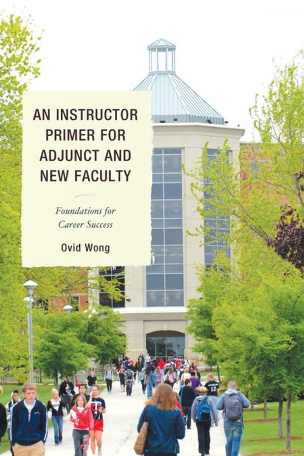 Big bigCover of An Instructor Primer for Adjunct and New Faculty