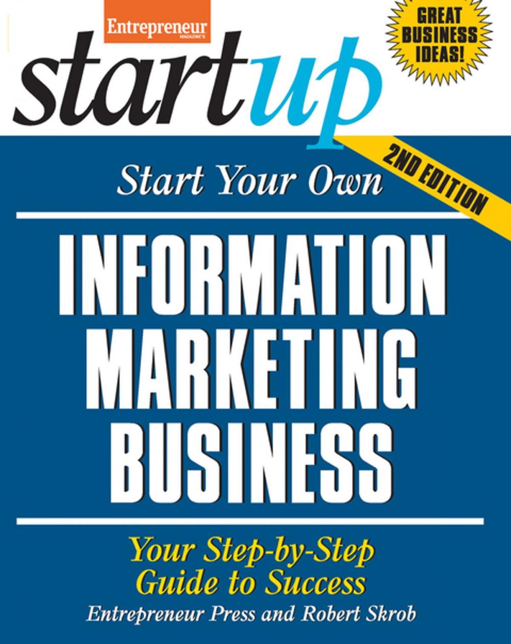 Big bigCover of Start Your Own Information Marketing Business