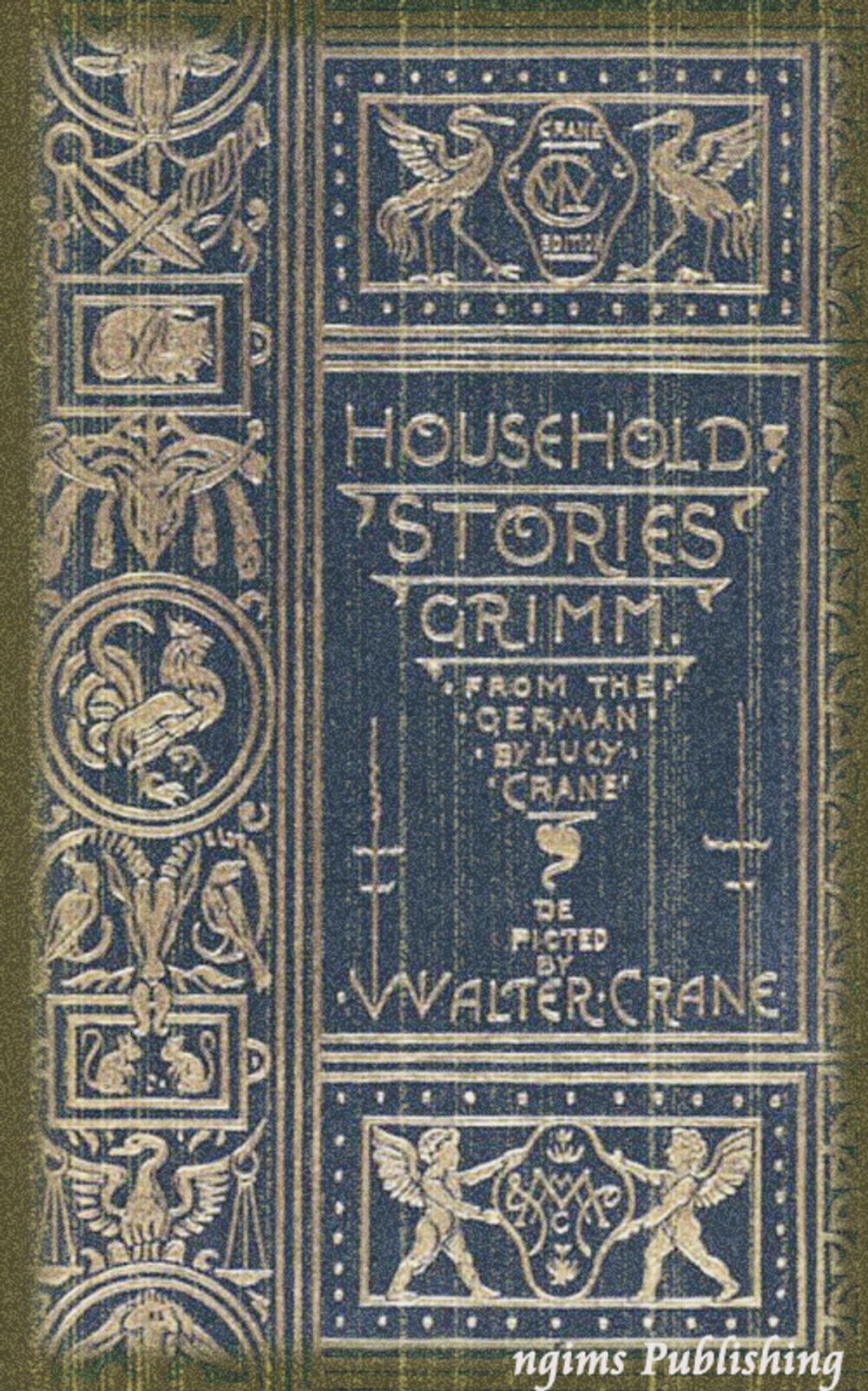 Big bigCover of Household Stories by the Brothers Grimm (Illustrated + Active TOC)