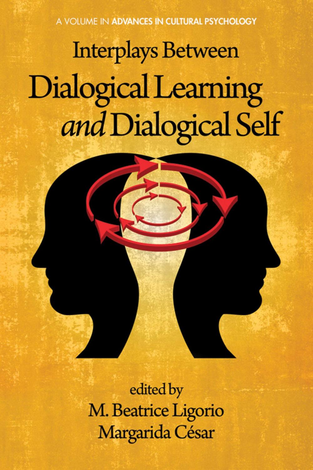 Big bigCover of Interplays Between Dialogical Learning and Dialogical Self