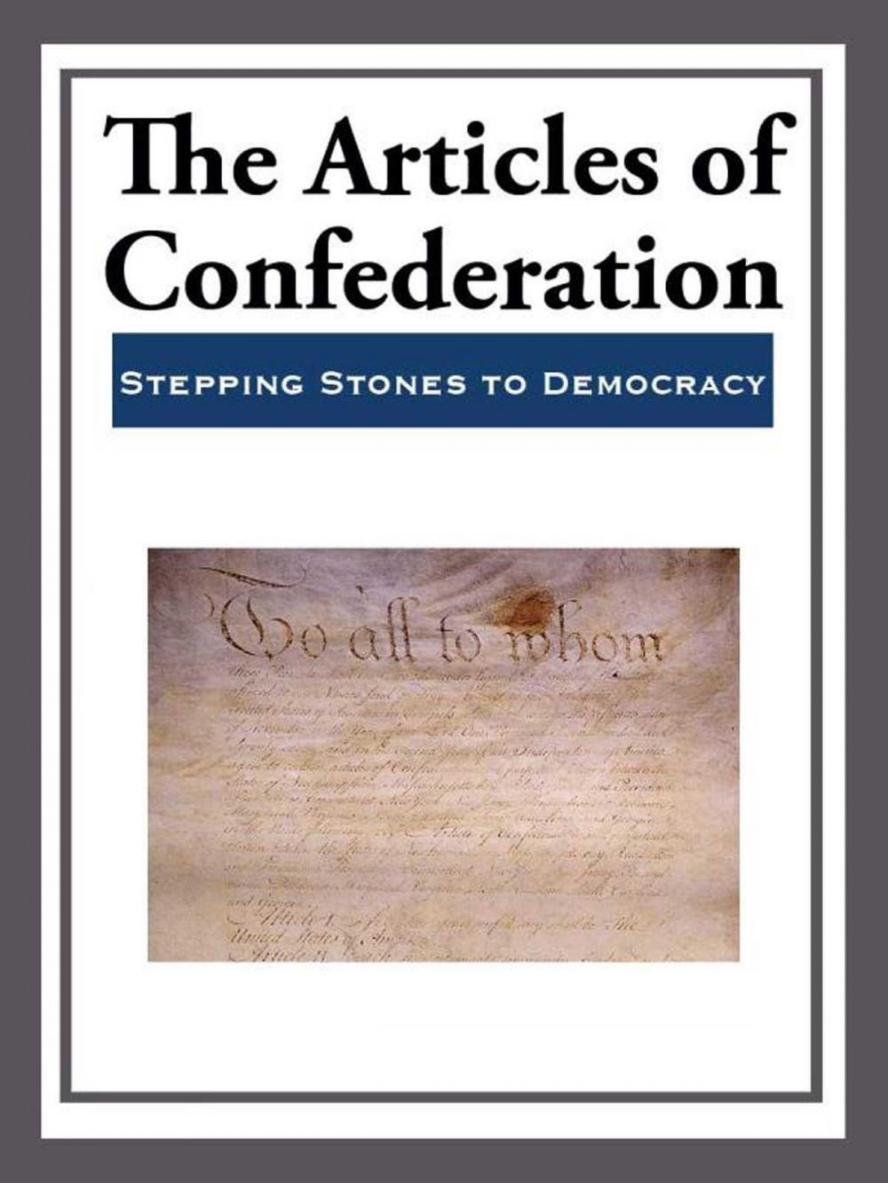 Big bigCover of The Articles of Confederation