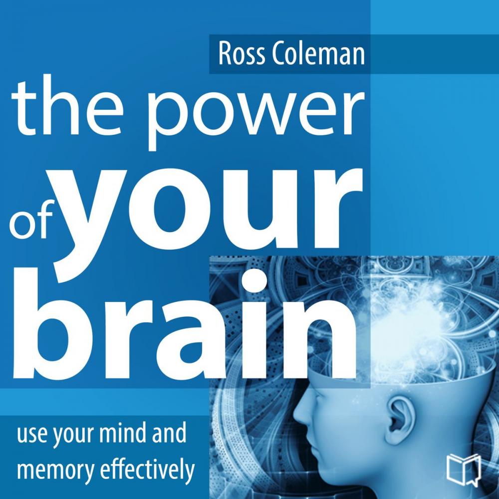 Big bigCover of The Power of Your Brain. Use Your Mind and Memory Effectively