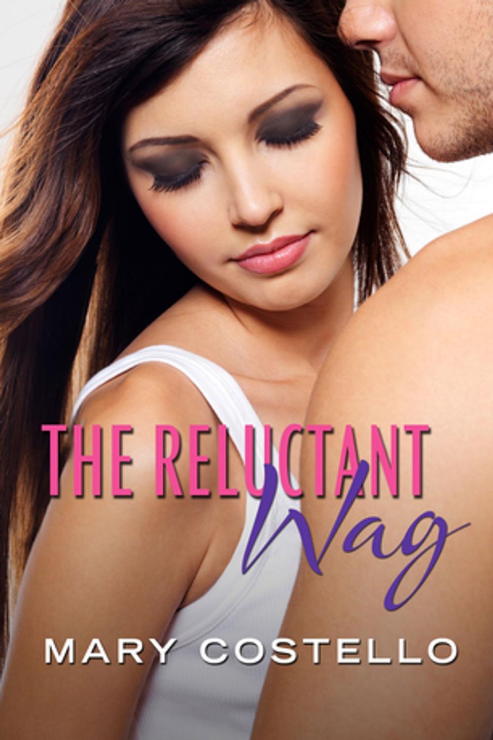 Big bigCover of The Reluctant Wag: Destiny Romance