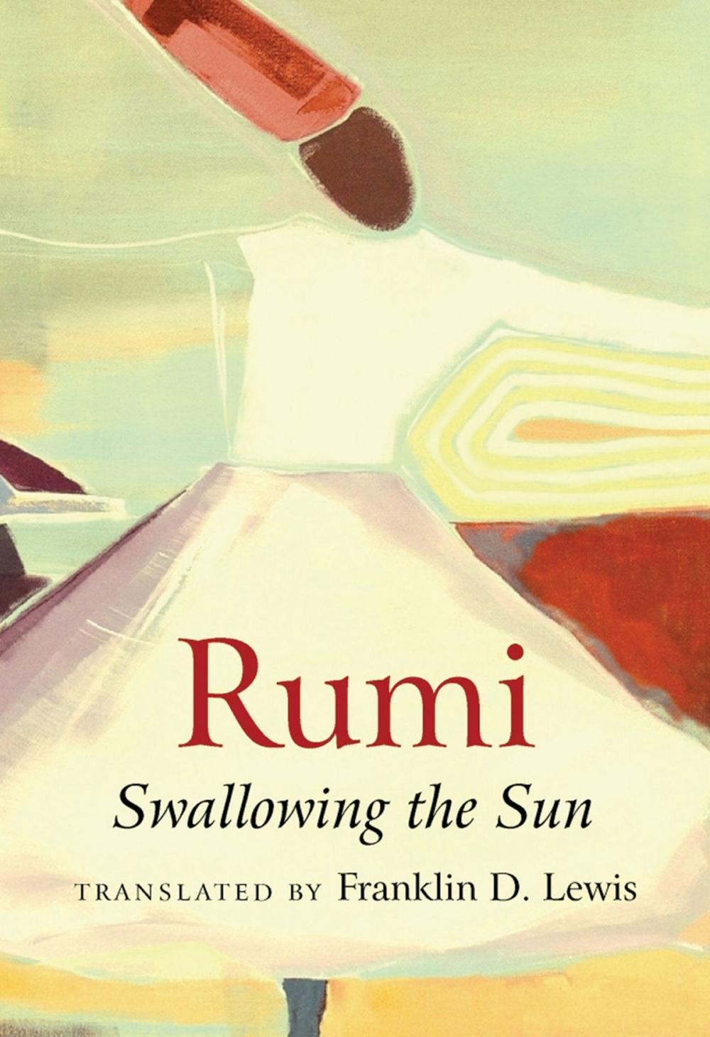 Big bigCover of Rumi: Swallowing the Sun