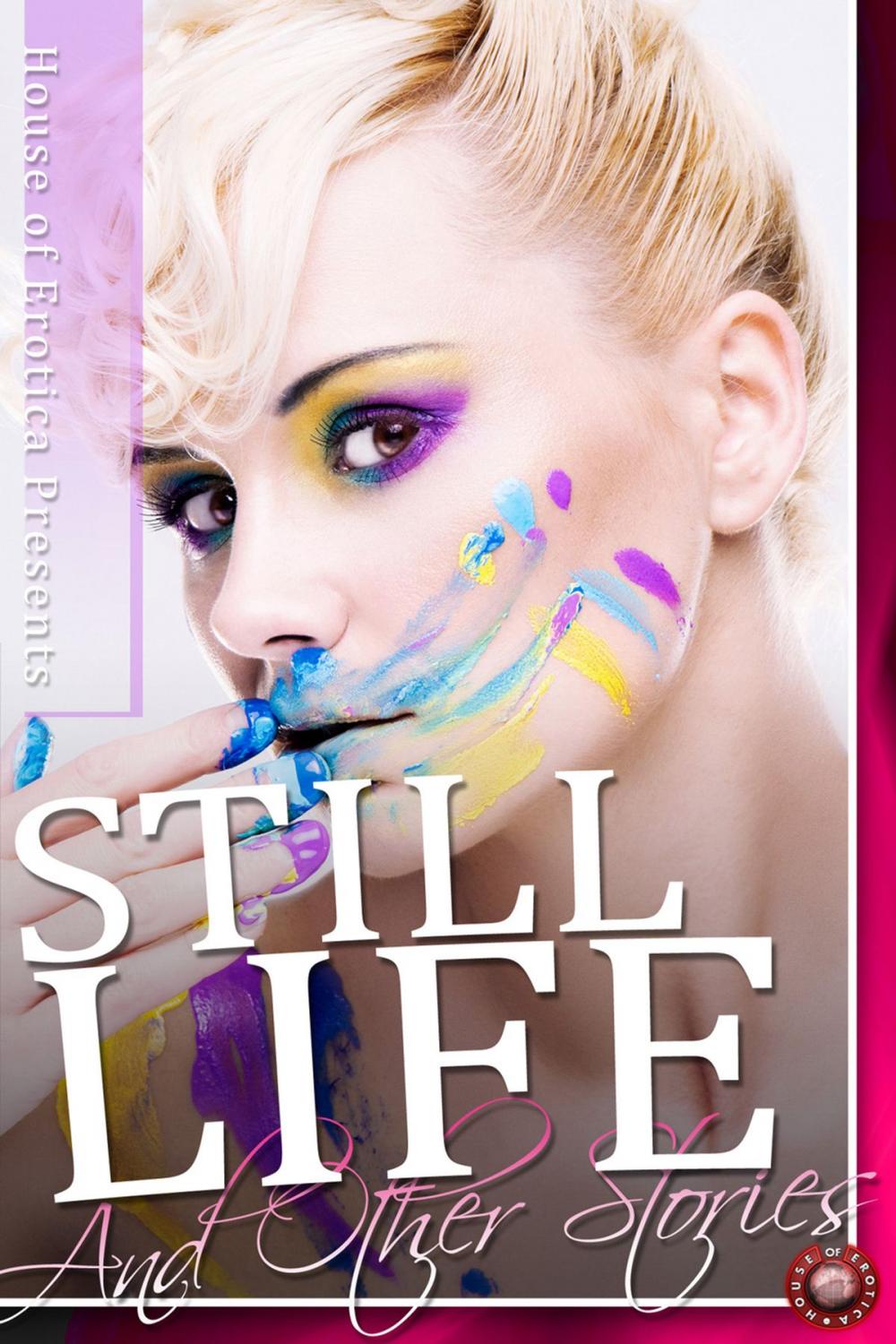 Big bigCover of Still Life and Other Stories