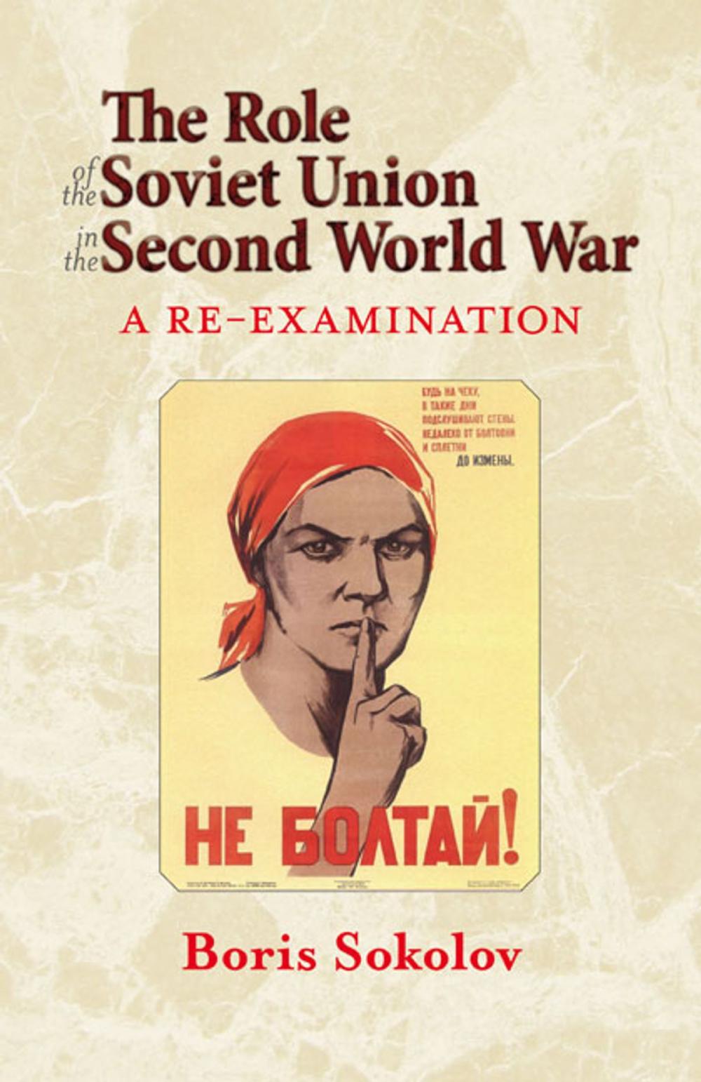 Big bigCover of The Role of the Soviet Union in the Second World War