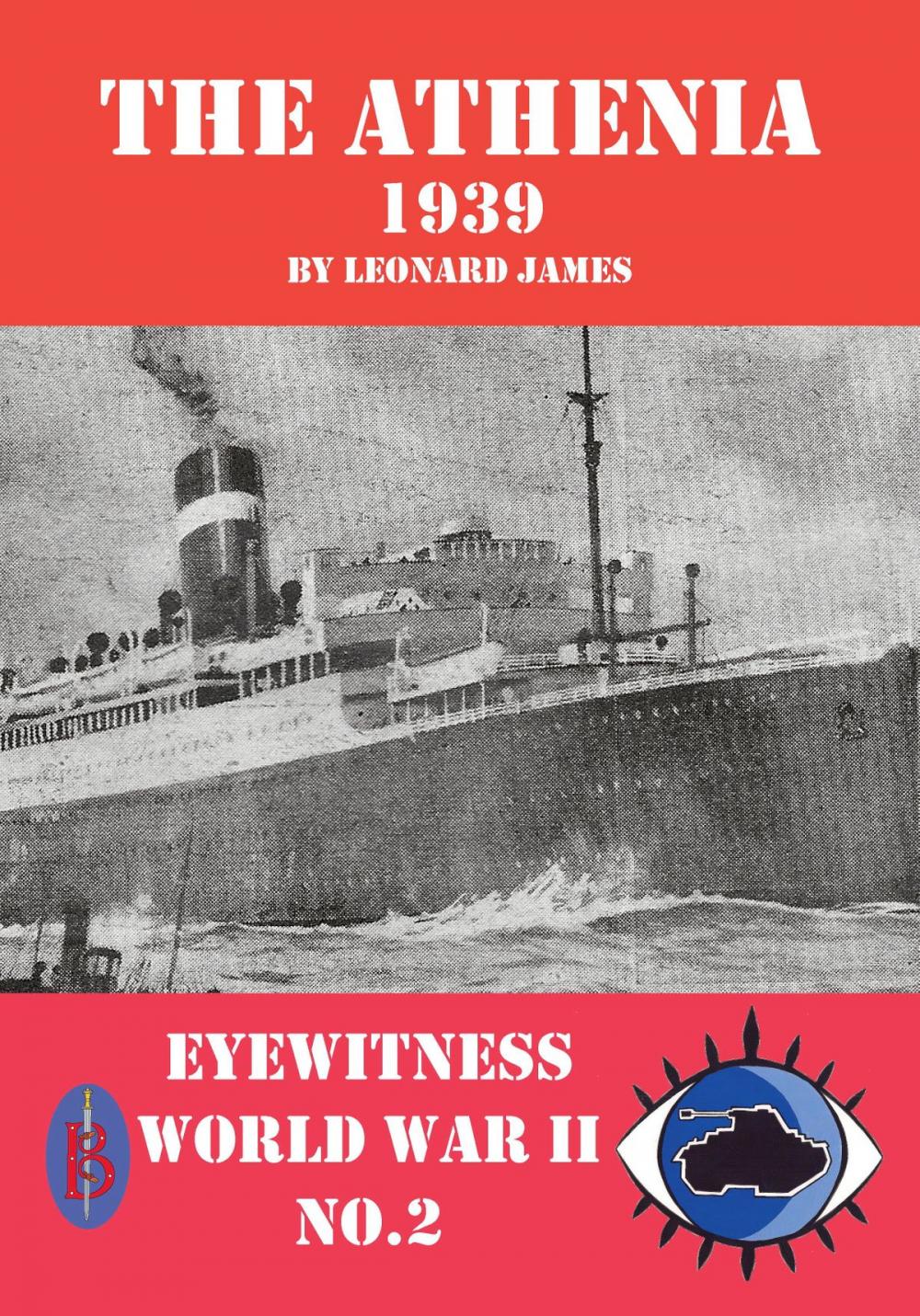 Big bigCover of The Athenia 1939: Eyewitness World War II series