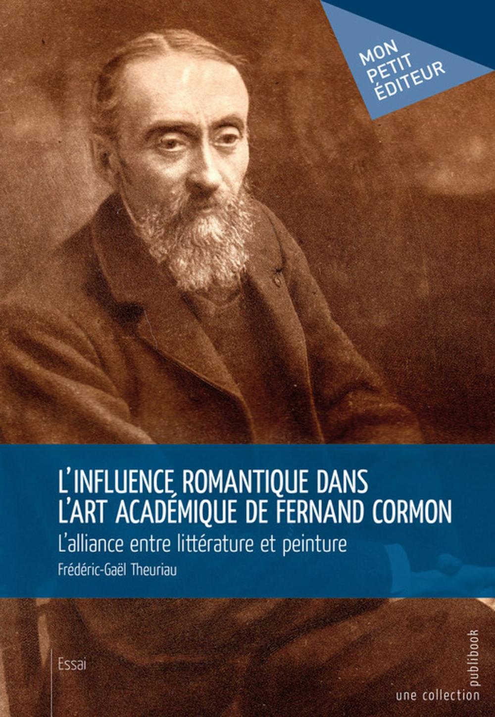Big bigCover of L'influence romantique dans l'art académique de Fernand Cormon