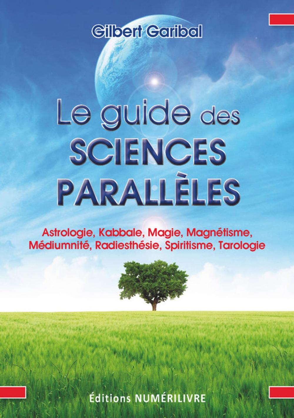 Big bigCover of Le guide des sciences parallèles
