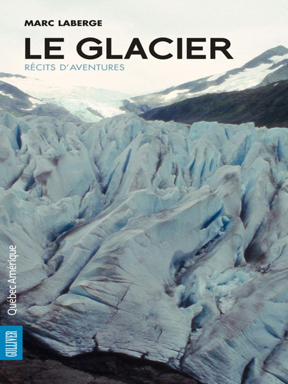 Big bigCover of Le Glacier