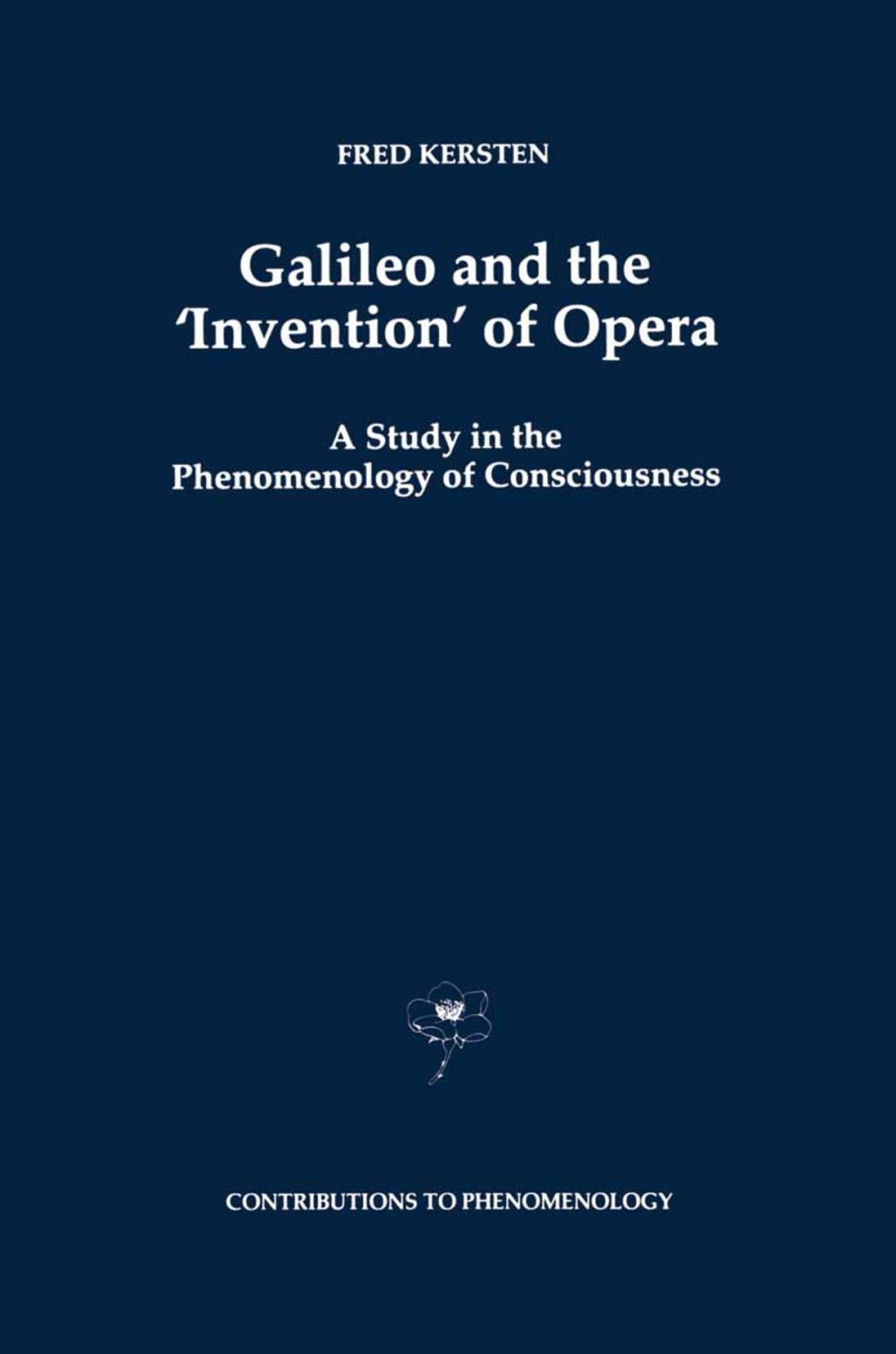 Big bigCover of Galileo and the ‘Invention’ of Opera