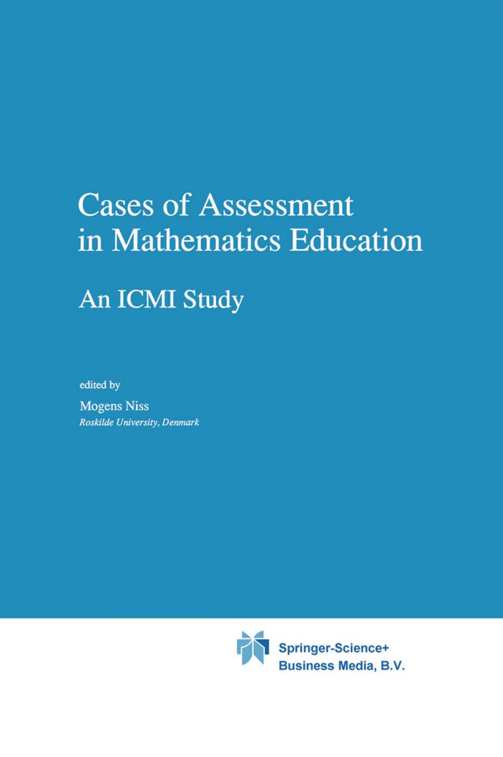 Big bigCover of Cases of Assessment in Mathematics Education