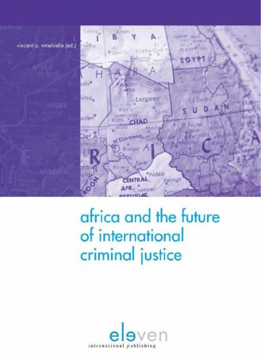 Big bigCover of Africa and the future of international criminal justice