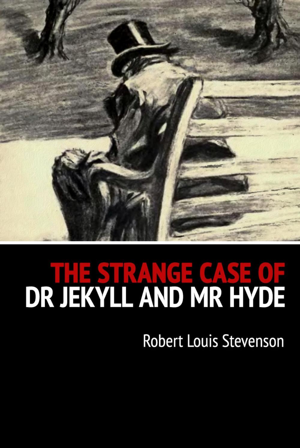 Big bigCover of The Strange Case of Dr Jekyll and Mr Hyde