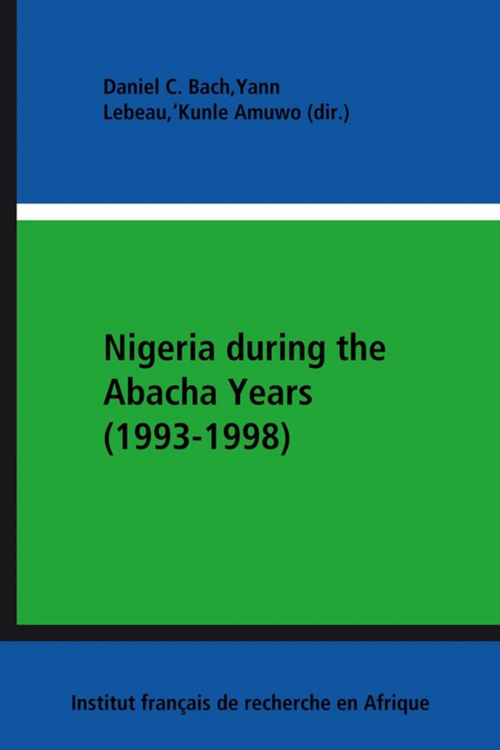 Big bigCover of Nigeria during the Abacha Years (1993-1998)