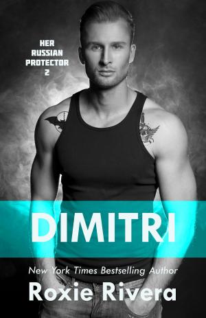 Cover of the book DIMITRI (Her Russian Protector #2) by L. L. Shelby