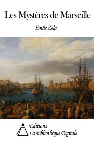 Cover of the book Les Mystères de Marseille by Charles de Mazade