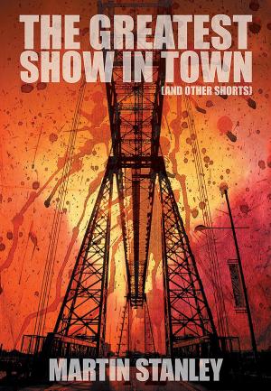 Cover of the book The Greatest Show in Town (and other shorts) by Brett Halliday